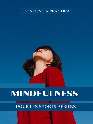 cover image of Mindfulness pour les sports aériens
